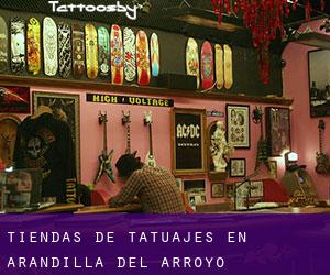 Tiendas de tatuajes en Arandilla del Arroyo