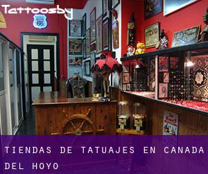 Tiendas de tatuajes en Cañada del Hoyo