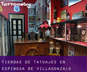 Tiendas de tatuajes en Espinosa de Villagonzalo