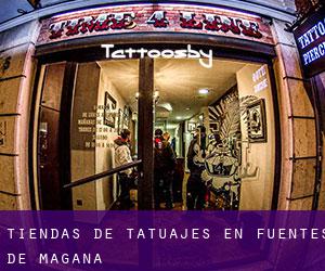 Tiendas de tatuajes en Fuentes de Magaña