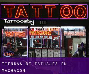 Tiendas de tatuajes en Machacón