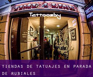 Tiendas de tatuajes en Parada de Rubiales