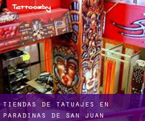 Tiendas de tatuajes en Paradinas de San Juan