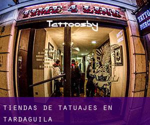 Tiendas de tatuajes en Tardáguila